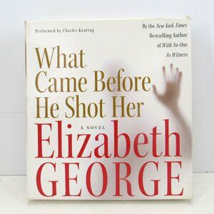 Elizabeth George Novel On Harper Audio CD What Came Before He Shot Her Audiobook